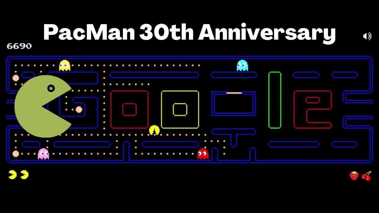 Google Doodle Pacman - Pacman 30th Anniversary