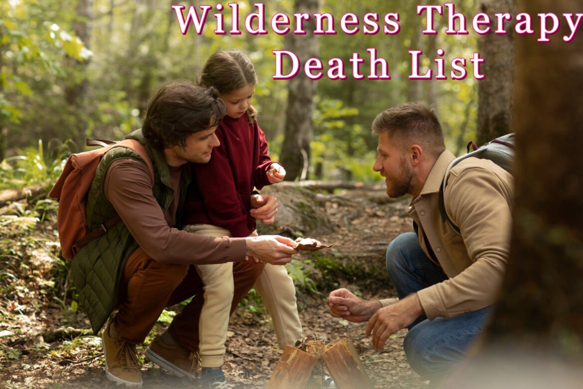 Wilderness Therapy Death List