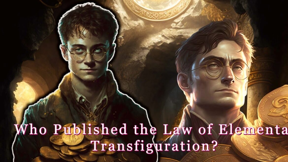 who published the law of elemental transfiguration