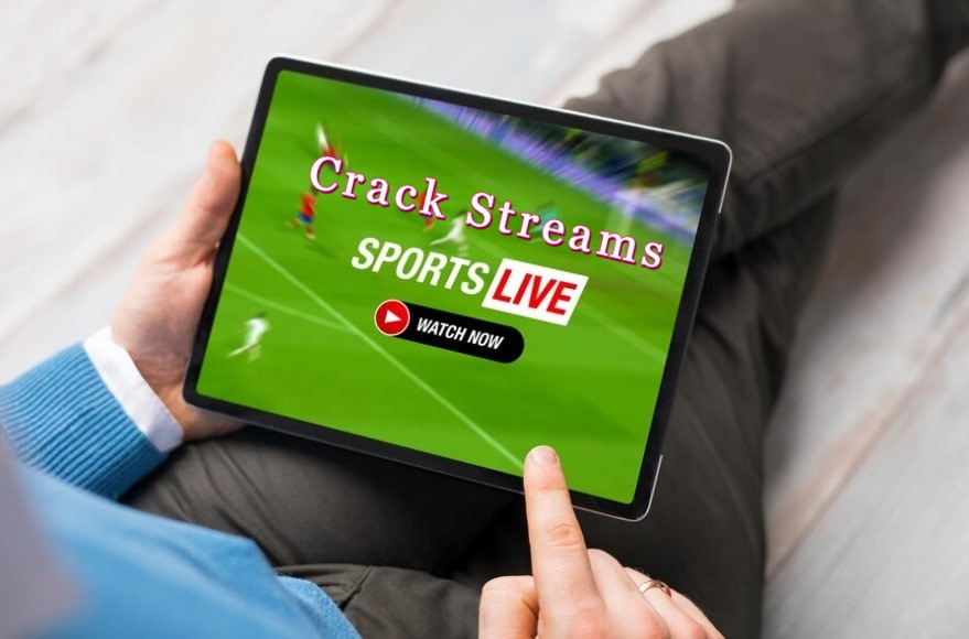 Crack sports streaming new arrivals